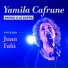 Yamila Cafrune feat. Juan Falú