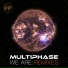 Multiphase