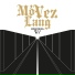 Mo'Vez Lang