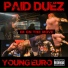 Paid Duez Young Euro