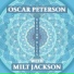 Oscar Peterson with Milt Jackson