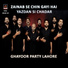 Ghayoor Party Lahore
