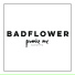 Badflower