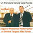 Segueni Mohamed Abderrachid, Fergani Med Taher