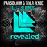 Taylr Renee ft. Paris Blohm