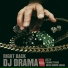 DJ Drama feat. Young Thug, Rich Homie Quan, Jeezy