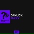 DJ Nuck