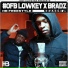 Hardest Bars, Lowkey OFB, Bradz
