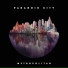 Paranoid City