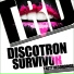 Discotron