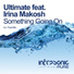 Ultimate feat. Irina Makosh