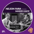 Nelson Faria, Sandro Haick