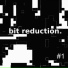 Bit Reduction
