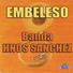 Banda Hnos. Sánchez