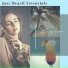 Jazz Brazil Essentials
