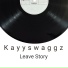 Kayyswaggz