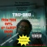 Tru-Dru