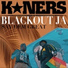 K NERS feat. Blackout JA
