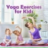 Kids Yoga Music Collection