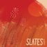 Slates