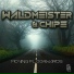 Waldmeister, Chipe