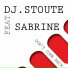 DJ Stoute feat. Sabrine feat. Sabrine