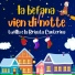 Lucilla, La Brigata Canterina