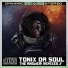 Tonix Da Soul