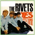 The Rivets