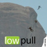 Low Pull