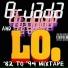 B-Jada, LO. feat. Jazume, Lazy Genius