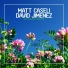 Matt Caseli, David Jimenez