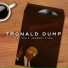 Tronald DUMP