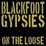 Blackfoot Gypsies