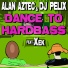 Alan Aztec, DJ Pelix