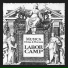 Labor Camp