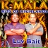 K - MALA BAND