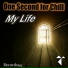 One Second For Chill