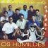 Os Humildes