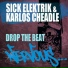 Sick Elektrik & Karlos Cheadle