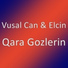 Vusal Can & Elcin