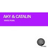 Aky, Catalin