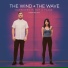 The Wind And The Wave