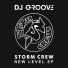 Storm Crew (DJ Groove & DJ Dan) - Step Off