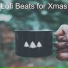 Lofi Beats for Xmas