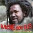 Racine des Iles