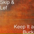 Skip & Lef