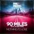 90 Miles feat. Julian Huisel feat. Julian Huisel