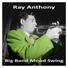 Ray Anthony