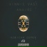 Vinnie Vast, Anxire